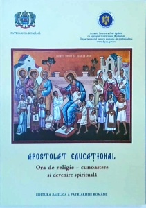 Apostolat educational. Ora de religie, cunoastere si devenire spirituala
