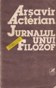 Arsavir Acterian - Jurnalul unui pseudo-filozof