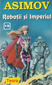 Asimov - Robotii si imperiul