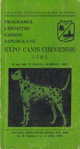 Asociatia Chinologilor din Romania - Programul expozitiei canine republicane Expo Canis Cibiniensis 1982