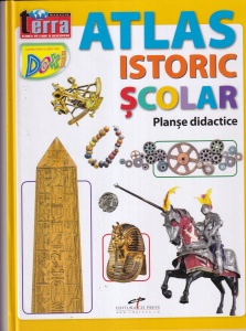 Atlas Istoric Scolar. Planse didactice