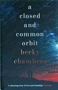 Becky Chambers - A Closed and Common Orbit