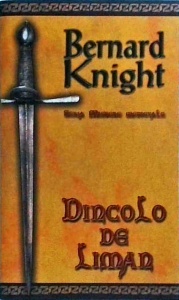 Bernard Knight - Dincolo de Liman. O enigma medievala