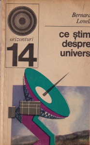 Bernard Lovell - Ce stim despre univers