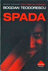 Bogdan Teodorescu - Spada