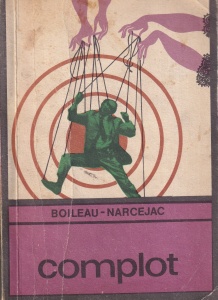 Boileau-Narcejac - Complot