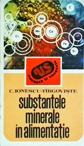 C. Ionescu-Targoviste - Substantele minerale in alimentatie - Img 1