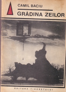Camil Baciu - Gradina zeilor