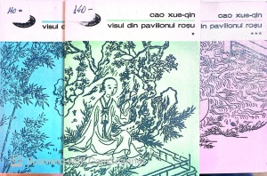 Cao Xueqin - Visul din pavilionul rosu, 3 volume