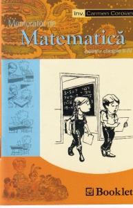 Carmen Coroian - Memorator de matematica pentru clasele II-IV