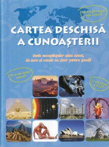 Cartea deschisa a cunoasterii. Seria cunostintelor alese atent, de care ai nevoie nu doar pentru scoala: Pamantul si Universul