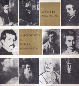 Catalog de Maria Hatmanu - Autoportretul in pictura romaneasca. Muzeul de Arta din Iasi