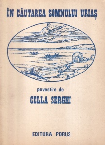 Cella Serghi - In cautarea somnului urias