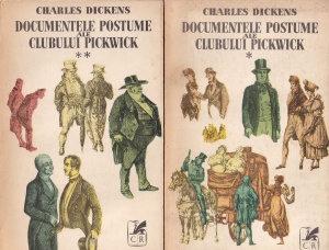 Charles Dickens - Documentele postume ale clubului Pickwick, 2 volume (1970)