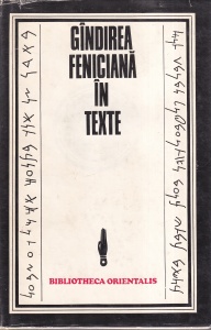 Constantin Daniel - Gandirea feniciana in texte