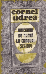 Cornel Udrea - Obiceiuri de nunta la cangurii schiopi