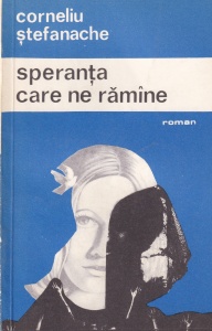Corneliu Stefanache - Speranta care ne ramine