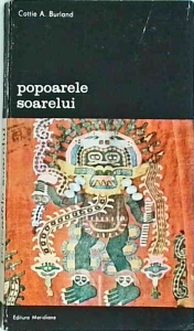 Cottie A. Burland - Popoarele soarelui