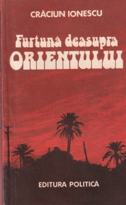 Craciun Ionescu - Furtuna deasupra Orientului