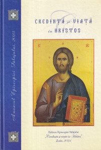 Credinta si viata in Hristos. Anuarul Episcopiei Salajului, anul XVI, 2023