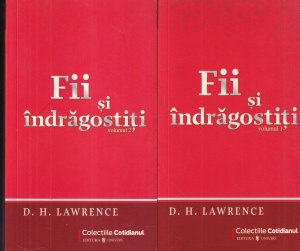 D. H. Lawrence - Fii si indragostiti, 2 volume