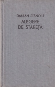 Damian Stanoiu - Alegere de stareta