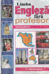 Dan Dutescu - Limba Engleza fara profesor