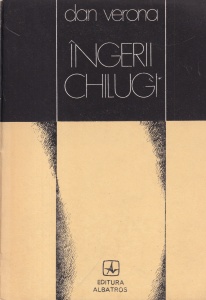 Dan Verona - Ingerii chilugi