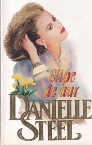 Danielle Steel - Clipe de aur