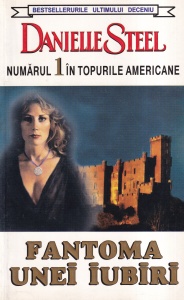 Danielle Steel - Fantoma unei iubiri
