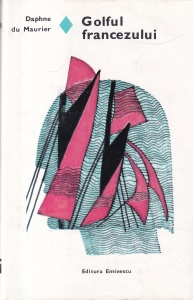 Daphne du Maurier - Golful francezului