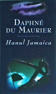 Daphne Du Maurier - Hanul Jamaica (2003)