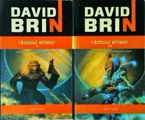 David Brin - Razboiul elitelor, volumele 1 - 2