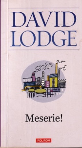 David Lodge - Meserie! (2012)