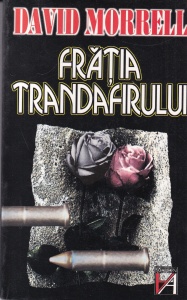 David Morrell - Fratia trandafirului