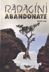 David Urs - Radacini abandonate