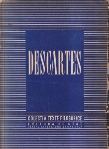 Descartes. Antologie, cu studiu introductiv de Prof. C. I. Gulian