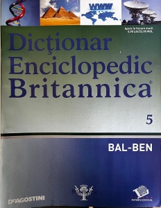 Dictionar Enciclopedic Britannica, nr. 5: BAL-BEN