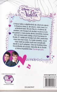 Disney Violetta - O singura inima, doua iubiri, volumul 2. Bazat pe serialul Disney Channel. Contine povestea episoadelor 21-40 - Img 2