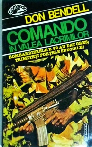 Don Bendell - Comando in valea lacrimilor