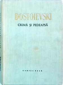 Dostoievski - Crima si pedeapsa (coperti cartonate)