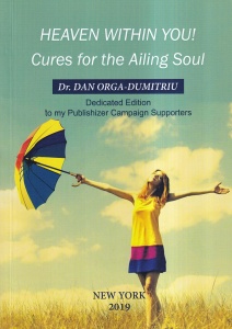 Dr Dan Orga-Dumitriu - Heaven Within You! Cures for the Ailing Soul