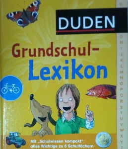 Duden - Grundschul-Lexikon. Mit Schulwissen kompakt: alles Wichtige zu 6 Schulfachern