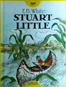 E. B. White - Stuart Little