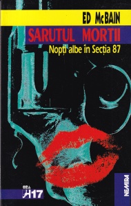 Ed McBain - Sarutul mortii. Nopti albe in sectia 87