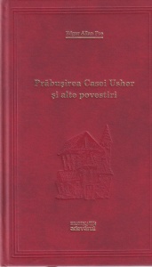 Edgar Allan Poe - Prabusirea casei Usher si alte povestiri