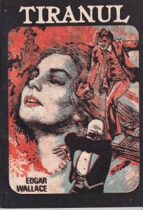 Edgar Wallace - Tiranul