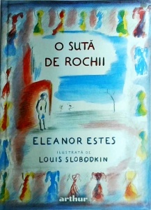 Eleanor Estes - O suta de rochii (2023)