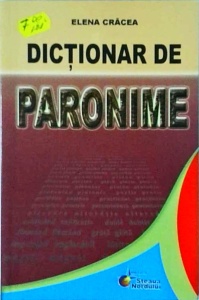 Elena Cracea - Dictionar de paronime