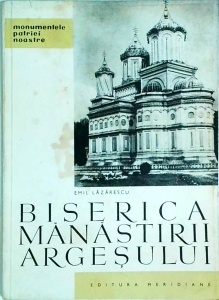 Emil Lazarescu - Biserica manastirii Argesului